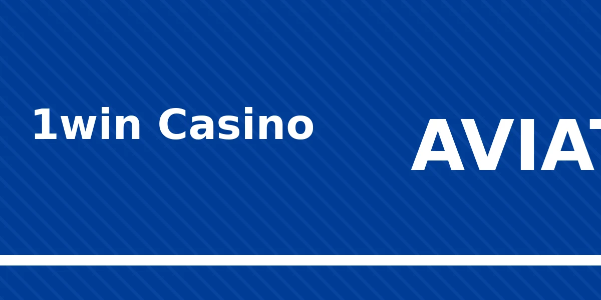 1win Aviator Casino Test